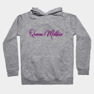 Queen Mother Hoodie